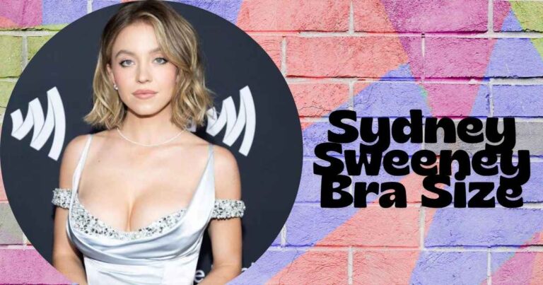 What Bra Size Is Sydney Sweeney?