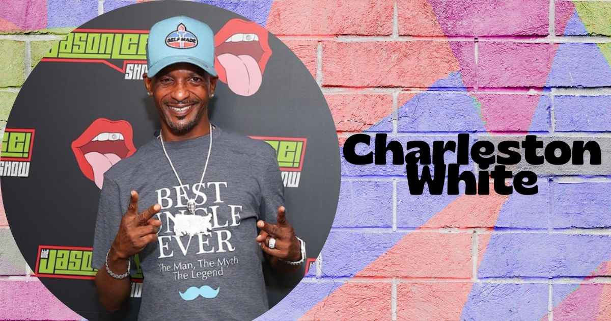 Charleston White Net Worth, Biography, Age, Birthday, Height